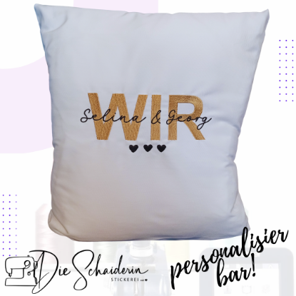 Picture of Personalisiertes Kissen: "WIR" mit individuellen Wunschnamen 💑💖🧵